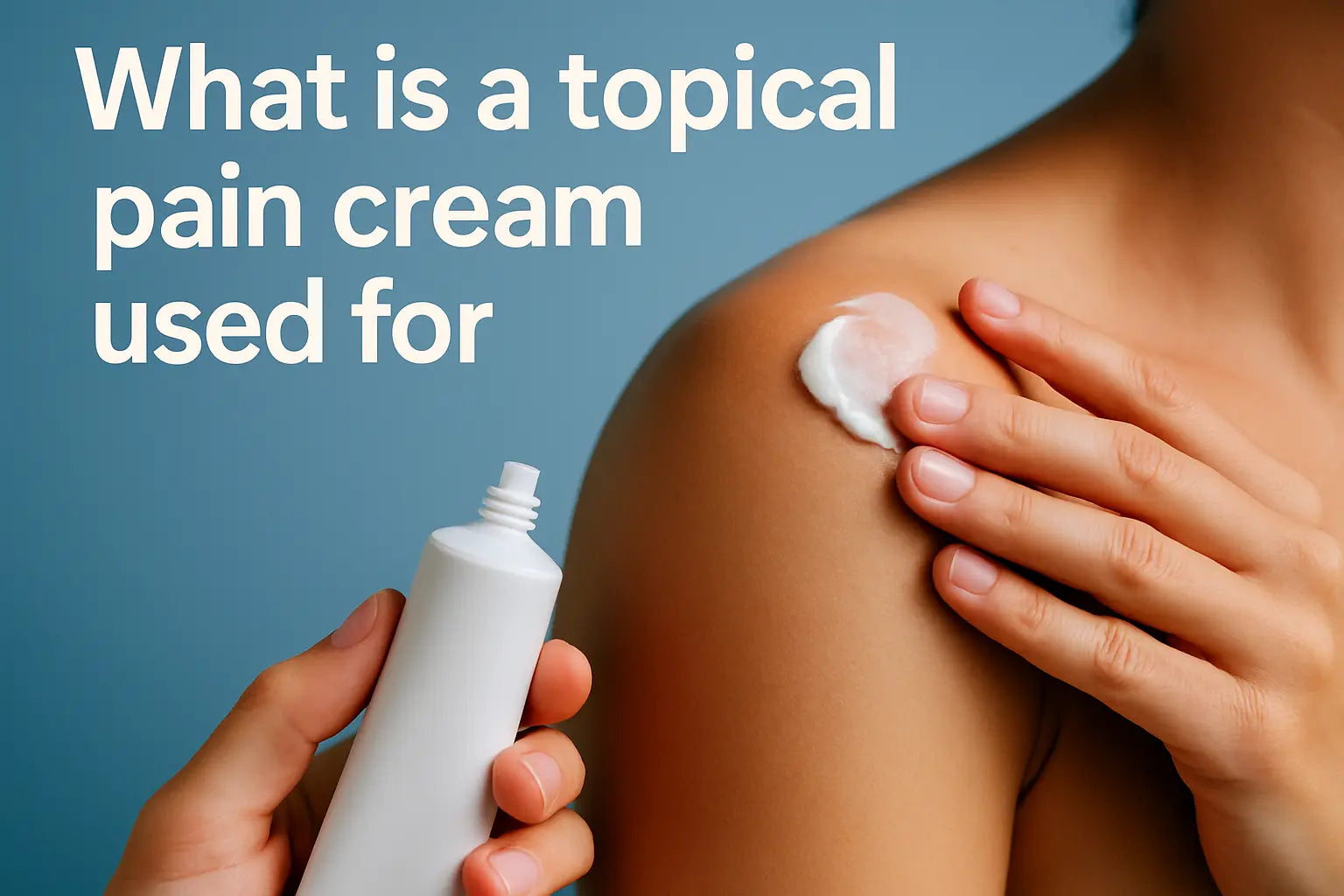 What-is-a-topical-pain-cream-used-for Neuropasil 2077199