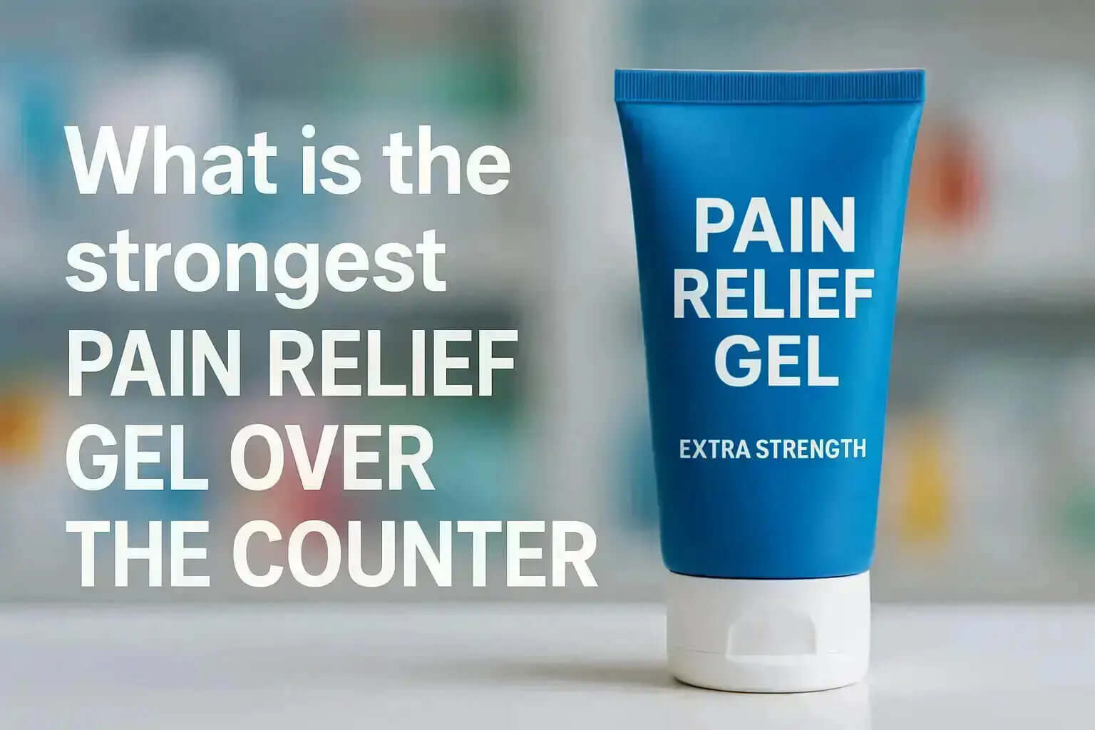 What-is-the-strongest-pain-relief-gel-over-the-counter Neuropasil 2077199